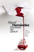 poemas de amor: antologia-miguel hernandez-9788420678788 poemas de amor: antologia-miguel hernandez-9788420678788