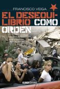 el desequilibrio como orden-francisco veiga-9788420699288 el desequilibrio como orden-francisco veiga-9788420699288