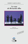 la casa de bernarda alba-federico garcia lorca-9788421825488 la casa de bernarda alba-federico garcia lorca-9788421825488