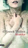 atomka-franck thilliez-9788423346288 atomka-franck thilliez-9788423346288