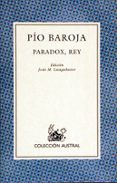 paradox, rey-pio baroja-9788423919888 paradox, rey-pio baroja-9788423919888