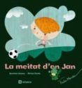 la meitat d en jan-gemma lienas-africa fanlo-9788424628888 la meitat d en jan-gemma lienas-africa fanlo-9788424628888
