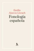 fonología española-emilio alarcos llorach-9788424928988 fonología española-emilio alarcos llorach-9788424928988