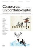 como crear un portofolio digital: guia practica para mostrar su t rabajo online-ian clazie-9788425224188 como crear un portofolio digital: guia practica para mostrar su t rabajo online-ian clazie-9788425224188