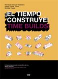 ¡el tiempo construye! (ebook)-9788425226588 ¡el tiempo construye! (ebook)-9788425226588