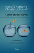 conocer a través del cambio (ebook)-giorgio nardone-9788425432088 conocer a través del cambio (ebook)-giorgio nardone-9788425432088
