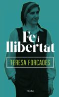 fe i llibertat-teresa forcades-9788425438288 fe i llibertat-teresa forcades-9788425438288