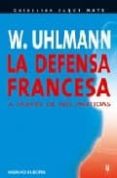 la defensa francesa-9788425516788 la defensa francesa-9788425516788