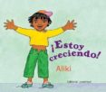 ¡estoy creciendo!-9788426134288 ¡estoy creciendo!-9788426134288