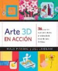 arte 3d en accion-maja pitamic-jill laidlaw-9788426143488 arte 3d en accion-maja pitamic-jill laidlaw-9788426143488