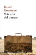 mas alla del tiempo-david grossman-9788426420688 mas alla del tiempo-david grossman-9788426420688