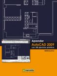 aprender autocad 2009 con ejercicios practicos-9788426715388 aprender autocad 2009 con ejercicios practicos-9788426715388