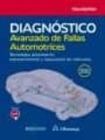 diagnostico avanzado de fallas automotrices: tecnologia automotriz: mantenimiento y reparacion de vehiculos-9788426723888 diagnostico avanzado de fallas automotrices: tecnologia automotriz: mantenimiento y reparacion de vehiculos-9788426723888