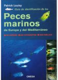 guia de identificacion de los peces marinos de europa y del medit erraneo-9788428208888 guia de identificacion de los peces marinos de europa y del medit erraneo-9788428208888