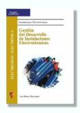 gestion y desarrollo de instalaciones electrotecnicas-luis blanco barragan-9788428327688 gestion y desarrollo de instalaciones electrotecnicas-luis blanco barragan-9788428327688