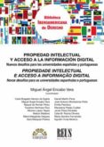 propiedad intelectual y acceso a la información digital.-miguel angel encabo vera-9788429021288 propiedad intelectual y acceso a la información digital.-miguel angel encabo vera-9788429021288