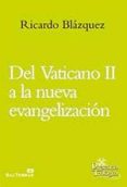 del vaticano ii a la nueva evangelizacion-9788429320688 del vaticano ii a la nueva evangelizacion-9788429320688