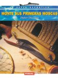 monte sus primeras moscas-didier ducloux-9788430547388 monte sus primeras moscas-didier ducloux-9788430547388