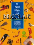 el gran libro del bricolage-9788430573288 el gran libro del bricolage-9788430573288