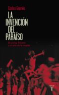 la invencion del paraiso (ebook)-9788430617388 la invencion del paraiso (ebook)-9788430617388