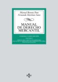 manual de derecho mercantil (14ª ed.) (vol. i): introduccion y estatuto del empresario. derecho de la competencia de la propiedad industrial. derecho de sociedades-manuel broseta pont-9788430972388 manual de derecho mercantil (14ª ed.) (vol. i): introduccion y estatuto del empresario. derecho de la competencia de la propiedad industrial. derecho de sociedades-manuel broseta pont-9788430972388