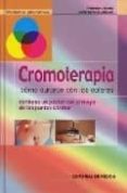 cromoterapia: como curarse con los colores (contiene un poster co n el mapa de los puntos a tratar)-francesco padrini-maria teresa lucheroni-9788431531188 cromoterapia: como curarse con los colores (contiene un poster co n el mapa de los puntos a tratar)-francesco padrini-maria teresa lucheroni-9788431531188