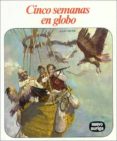 cinco semanas en globo (6ª ed.)-julio verne-9788432127588 cinco semanas en globo (6ª ed.)-julio verne-9788432127588