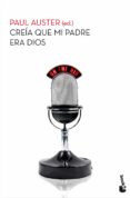creía que mi padre era dios (ebook)-paul auster-9788432214288 creía que mi padre era dios (ebook)-paul auster-9788432214288