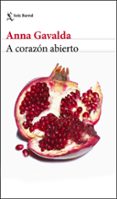 a corazon abierto-anna gavalda-9788432233388 a corazon abierto-anna gavalda-9788432233388