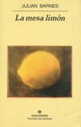 la mesa limon-julian barnes-9788433970688 la mesa limon-julian barnes-9788433970688
