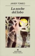 la noche del lobo-javier tomeo-9788433971388 la noche del lobo-javier tomeo-9788433971388
