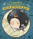 sueñacuentos:10 cuentos para soñar toda la noche-9788434237988 sueñacuentos:10 cuentos para soñar toda la noche-9788434237988