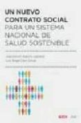 un nuevo contrato social para un sistema nacional de salud sosten ible-jose ramon repullo labrador-luis angel oteo ochoa-9788434414488 un nuevo contrato social para un sistema nacional de salud sosten ible-jose ramon repullo labrador-luis angel oteo ochoa-9788434414488