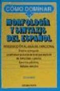 morfologia y sintaxis del español: introduccion analisis oraciona l-jos hallebeek-9788435907088 morfologia y sintaxis del español: introduccion analisis oraciona l-jos hallebeek-9788435907088