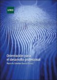 orientacion para el desarrollo profesional (ebook)-9788436272888 orientacion para el desarrollo profesional (ebook)-9788436272888
