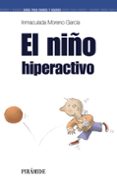 el niño hiperactivo-inmaculada moreno garcia-9788436818888 el niño hiperactivo-inmaculada moreno garcia-9788436818888