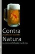 contra natura: la esencia conflictiva del mundo vivo-arcadi navarro cuartiellas-9788437070988 contra natura: la esencia conflictiva del mundo vivo-arcadi navarro cuartiellas-9788437070988