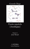 poesia española (antologias)-gerardo diego-9788437623788 poesia española (antologias)-gerardo diego-9788437623788