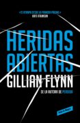 heridas abiertas (ebook)-gillian flynn-9788439728788 heridas abiertas (ebook)-gillian flynn-9788439728788