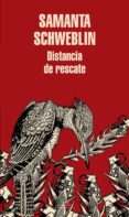 distancia de rescate-samanta schweblin-9788439729488 distancia de rescate-samanta schweblin-9788439729488