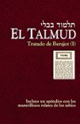 el talmud (vol. 2): tratado de berajot i-9788441412088 el talmud (vol. 2): tratado de berajot i-9788441412088