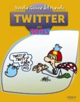 twitter (torpes 2.0)-natalia gomez del pozuelo-9788441532588 twitter (torpes 2.0)-natalia gomez del pozuelo-9788441532588