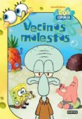 bob esponja: vecinos molestos-annie auerbach-9788444166988 bob esponja: vecinos molestos-annie auerbach-9788444166988