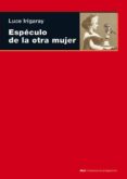 especulo de la otra mujer-luce irigaray-9788446024088 especulo de la otra mujer-luce irigaray-9788446024088