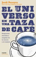 el universo en una taza de cafe (ebook)-9788449331688 el universo en una taza de cafe (ebook)-9788449331688