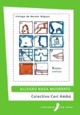allegro nada moderato (ebook)-colectivo cori ambo-9788461323388 allegro nada moderato (ebook)-colectivo cori ambo-9788461323388