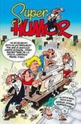 super humor mortadelo nº 47: el dos de mayo-francisco ibañez-9788466642088 super humor mortadelo nº 47: el dos de mayo-francisco ibañez-9788466642088