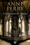 un misterio en toledo-anne perry-9788466660488 un misterio en toledo-anne perry-9788466660488
