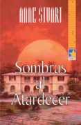 sombras al atardecer (ebook)-anne stuart-9788467189988 sombras al atardecer (ebook)-anne stuart-9788467189988