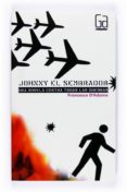 johnny y el sembrador-francesco d adamo-9788467528688 johnny y el sembrador-francesco d adamo-9788467528688